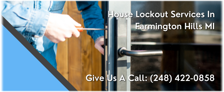 House Lockout Service Farmington Hills MI (248) 422-0858